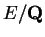 $ E/\mathbf{Q}$
