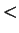$ \mathbf{<}$