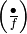 \kr{\bullet}{f}