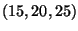 $ (15,20,25)$