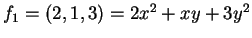 $ f_1=(2,1,3)=2x^2 + xy+3y^2$