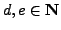 $ d,e\in\mathbb{N}$