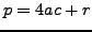 $ p=4ac+r$