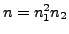 $ n=n_1^2 n_2$
