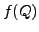 $ f(Q)$
