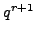$ q^{r+1}$