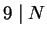 $ 9\mid N$