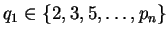 $ q_1\in\{2,3,5,\ldots,p_n\}$