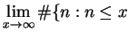 $\displaystyle \lim_{x\rightarrow \infty}
\char93  \{n : n \leq x$