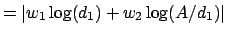 $\displaystyle = \vert w_1 \log(d_1) + w_2\log(A/d_1)\vert$