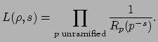 $\displaystyle L(\rho,s) = \prod_{p\text{ unramified}} \frac{1}{R_p(p^{-s})}.$