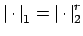 $ \left\vert \cdot \right\vert _1=\left\vert \cdot \right\vert _2^r$