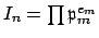 $ I_n=\prod \mathfrak{p}_{m}^{e_{m}}$