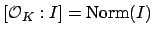 $ [\O _K:I]=\Norm (I)$