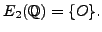 $\displaystyle E_2(\mathbb{Q}) = \{O\}.
$