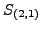 $ S_{(2,1)}$