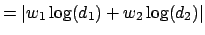 $\displaystyle = \vert w_1\log(d_1) + w_2\log(d_2)\vert$