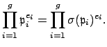 $\displaystyle \prod_{i=1}^g \mathfrak{p}_i^{e_i} = \prod_{i=1}^g \sigma(\mathfrak{p}_i)^{e_i}.$