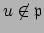 $ u\not\in\mathfrak{p}$