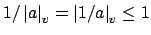 $ 1/\left\vert a\right\vert _v = \left\vert 1/a\right\vert _v\leq 1$