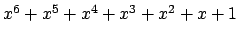 $ x^6 + x^5 + x^4 + x^3 + x^2 + x + 1$