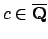 $ c\in\overline{\mathbf{Q}}$