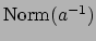 $ \Norm (a^{-1})$