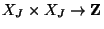 $ X_J\times X_J \rightarrow \mathbf{Z}$