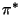 $ \pi^*$