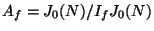 $\displaystyle A_f = J_0(N)/ I_f J_0(N)$