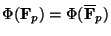 $ \Phi(\mathbf{F}_p)=\Phi(\overline{\mathbf{F}}_p)$