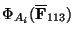 $ \Phi_{A_i}(\overline{\mathbf{F}}_{113})$
