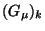 $ (G_{\mu})_{k}$