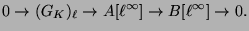 $\displaystyle 0 \rightarrow (G_K)_\ell \rightarrow A[\ell^{\infty}] \rightarrow B[\ell^{\infty}] \rightarrow 0.$