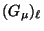 $ (G_{\mu})_{\ell}$