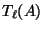 $ T_{\ell}(A)$