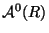 $ \mathcal{A}^0(R)$
