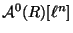 $ \mathcal{A}^0(R)[\ell^n]$