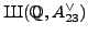 $\displaystyle 3^2 \mid \char93 {\mbox{{\fontencoding{OT2}\fontfamily{wncyr}\fon...
...wncyr}\fontseries{m}\fontshape{n}\selectfont Sh}}}(\mathbb{Q}, A^{\vee}_{23}).
$
