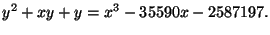 $\displaystyle y^2+xy+y =x^3 - 35590x-2587197.$