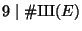 $ 9\mid \char93 {\mbox{{\fontencoding{OT2}\fontfamily{wncyr}\fontseries{m}\fontshape{n}\selectfont Sh}}}(E)$