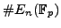 $ \char93 E_n(\mathbb{F}_p)$