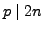 $ p\mid 2n$
