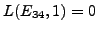 $ L(E_{34},1)=0$