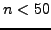 $ n< 50$