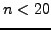 $ n<20$