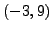$ (-3,9)$