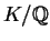 $ K/\mathbb{Q}$